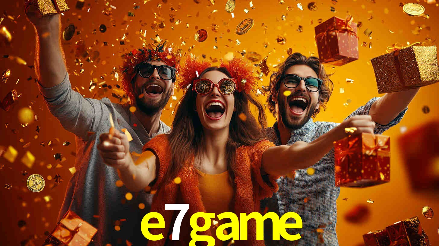 e7game - Plataforma Oficial Autorizada Brasil - e7game.com