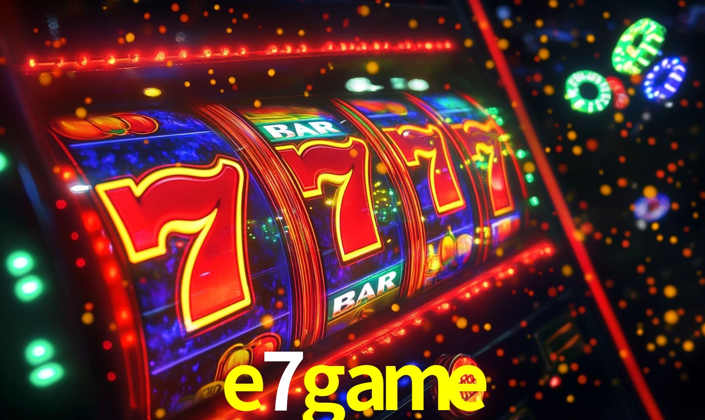 e7game