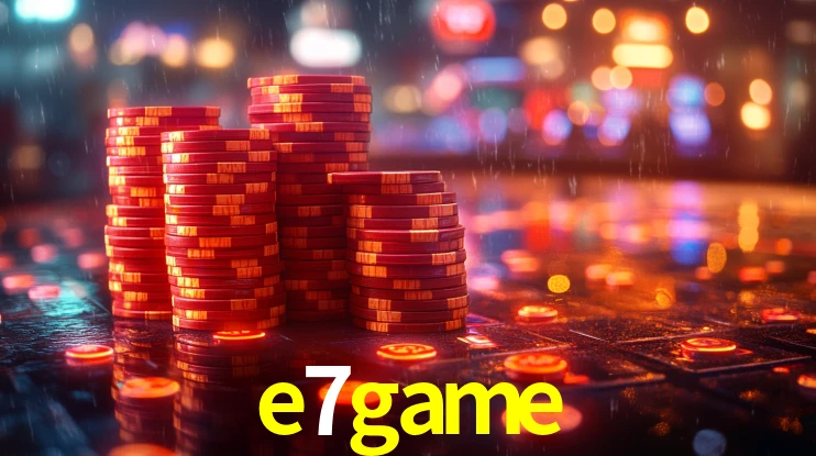 e7game