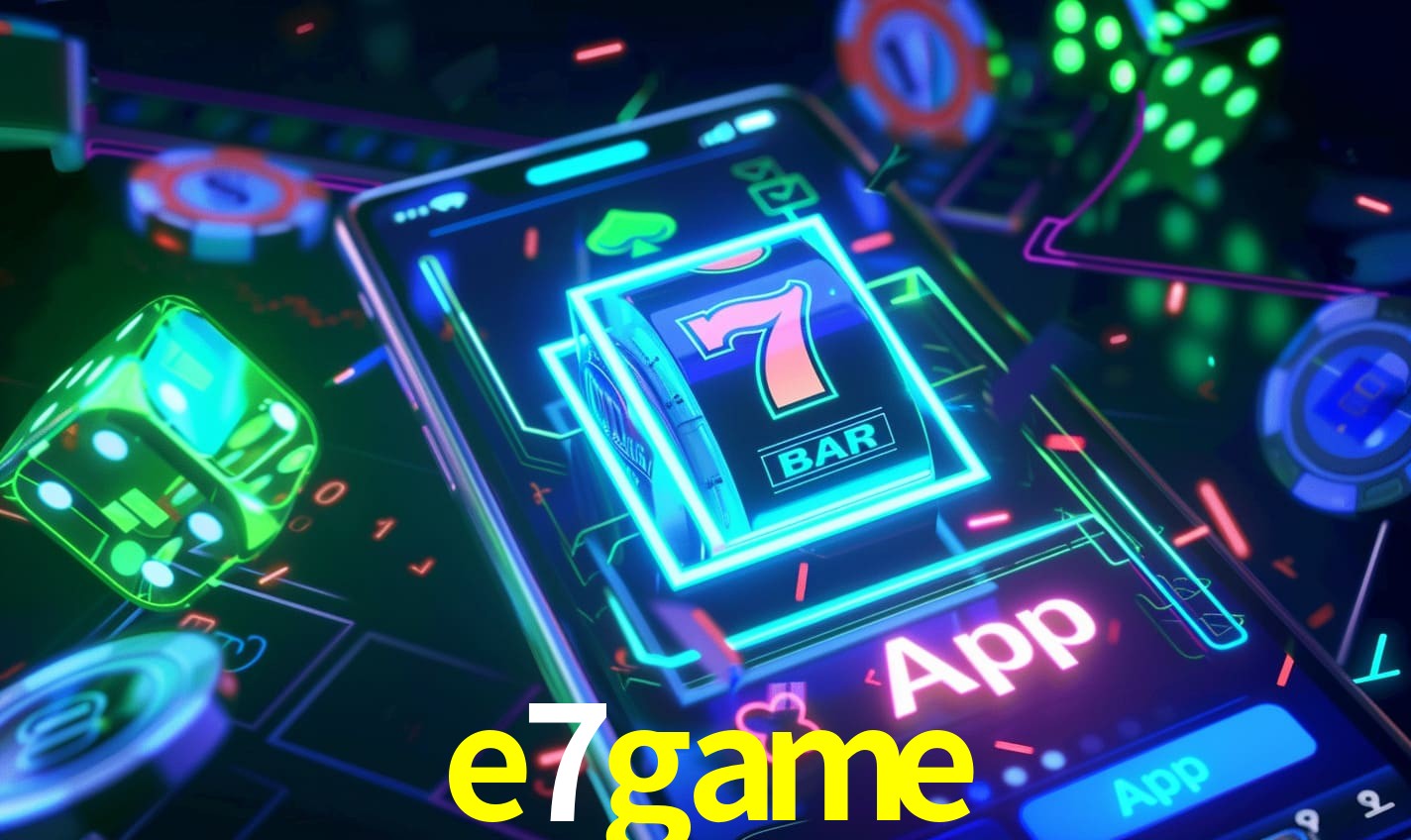 Apostas na Site E7GAME.COM